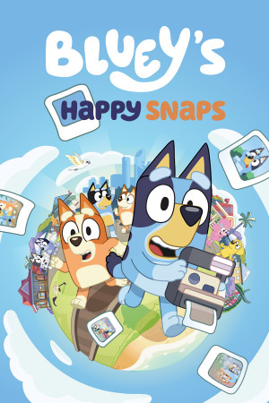 Bluey's Happy Snaps